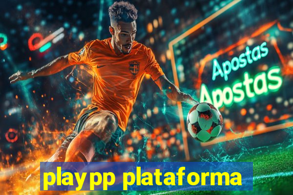 playpp plataforma